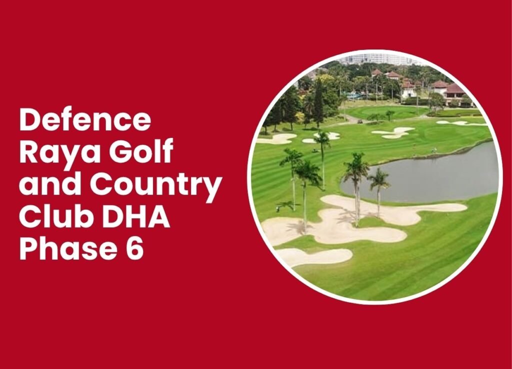 Defence Raya Golf and Country Club